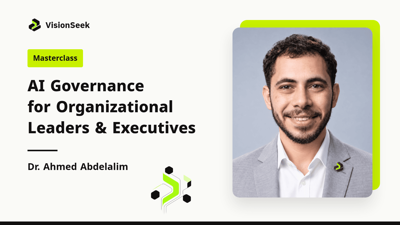 Masterclass cover: AI Governance for Organizational Leaders and Executives. Masterclass. Ahmed Abdelalim.